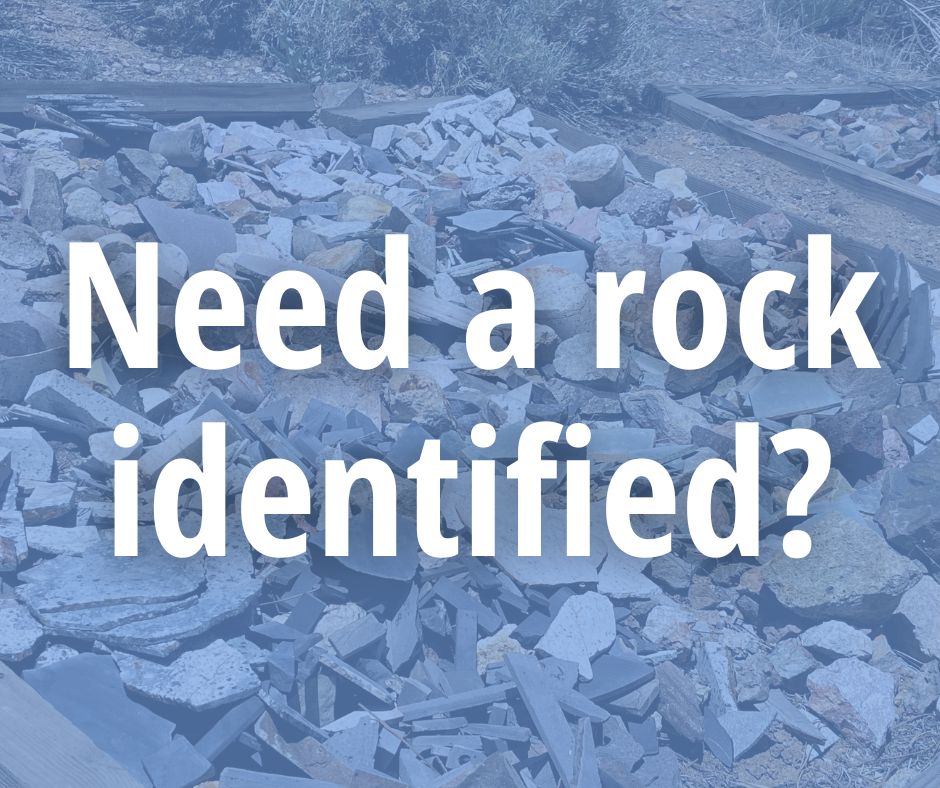 Need a rock identified?